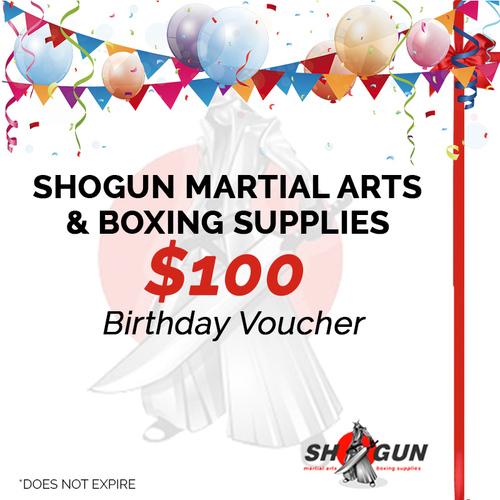 Shogun Martial Arts $100 Birthday Gift Voucher / Certificate